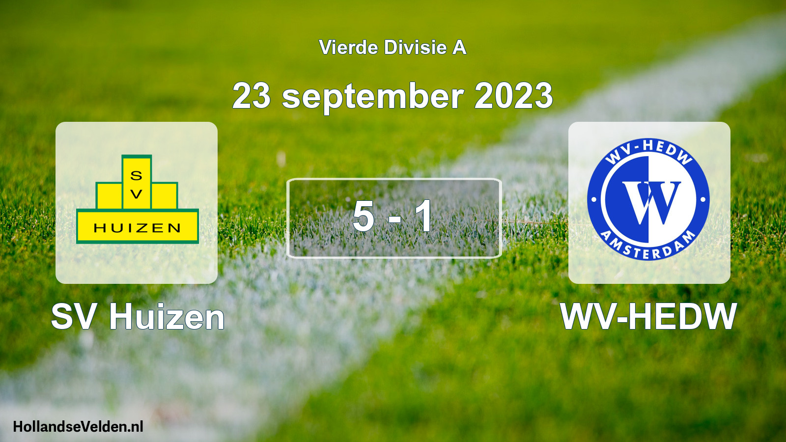 Total number of matches played: SV Huizen - WV-HEDW 5 - 1 (23 September 2023)