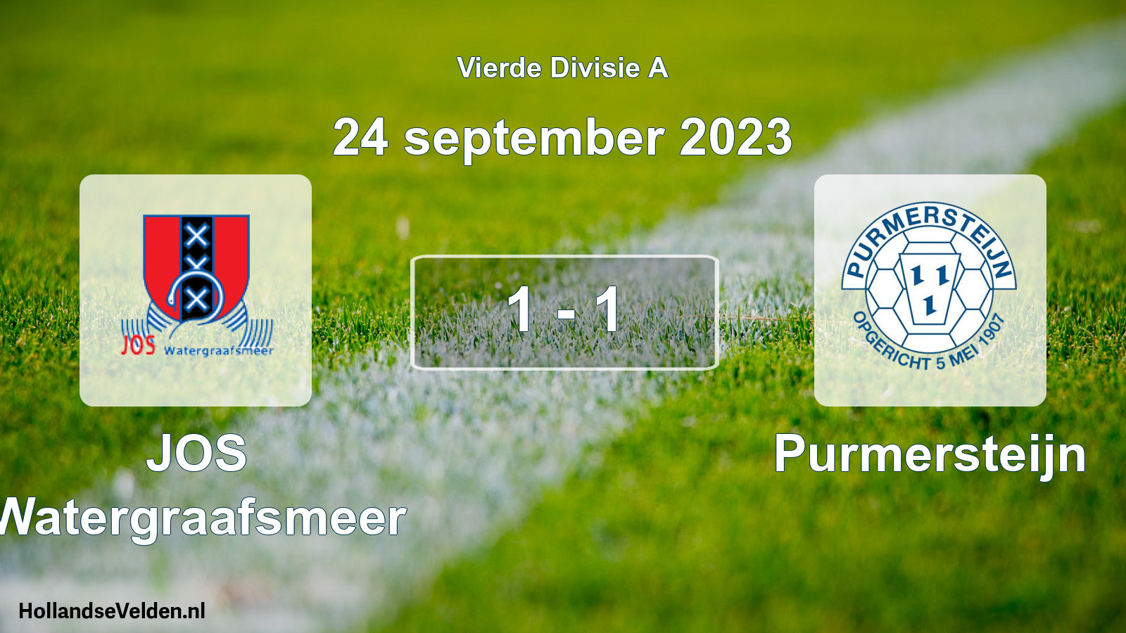 Total number of matches played: JOS Watergraafsmeer - Purmersteijn 1 - 1 (24 September 2023)