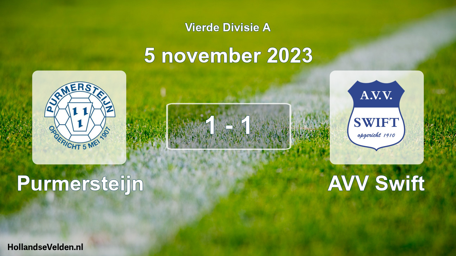 Total number of matches played: Purmersteijn - AVV Swift 1 - 1 (5 November 2023)