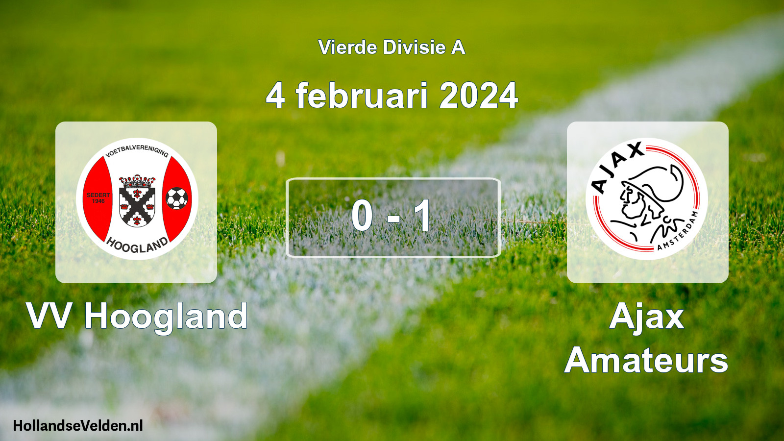Total number of matches played: VV Hoogland - Ajax Amateurs 0 - 1 (4 February 2024)