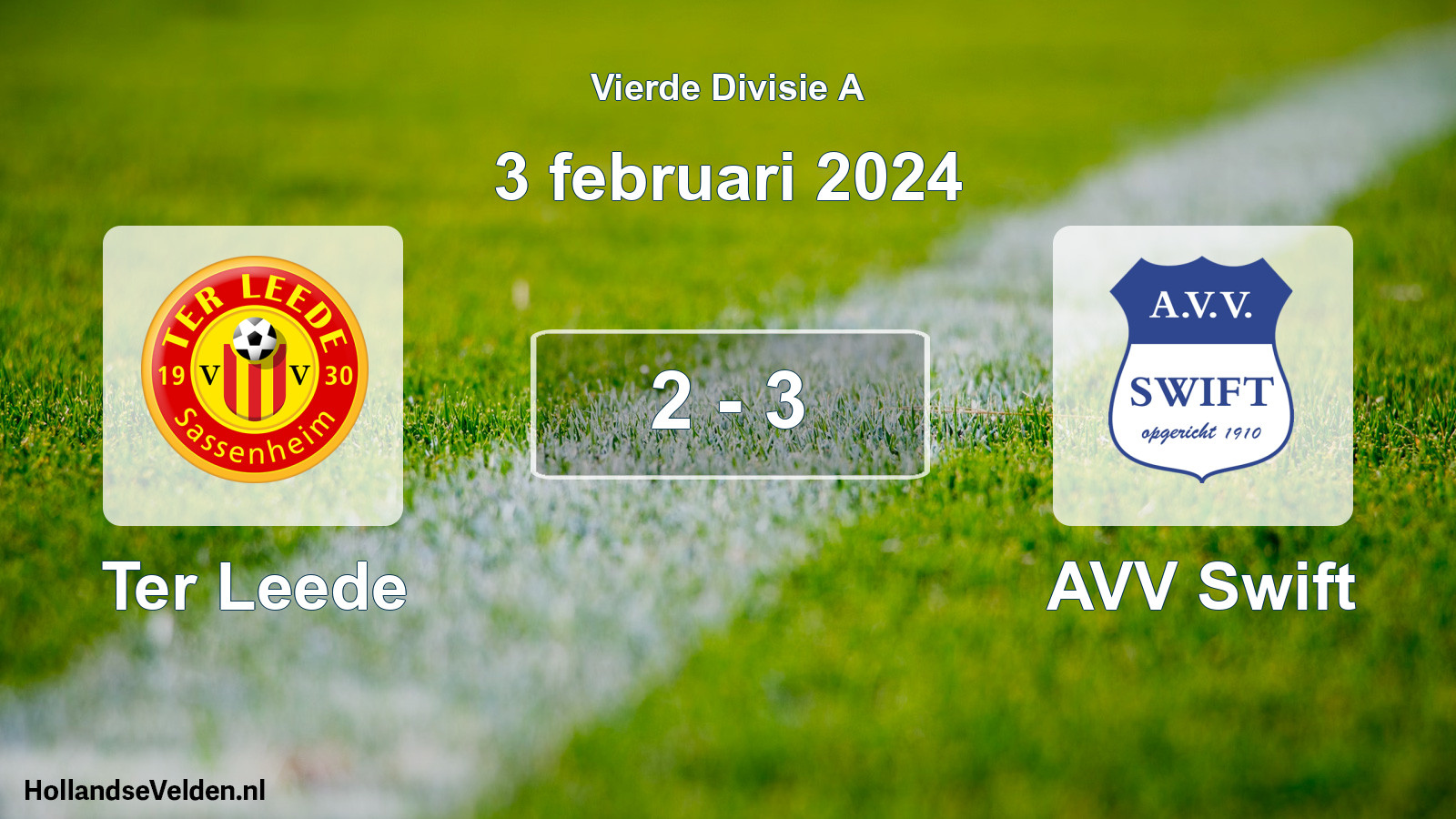 Total number of matches played: Ter Leede - AVV Swift 2 - 3 (3 February 2024)