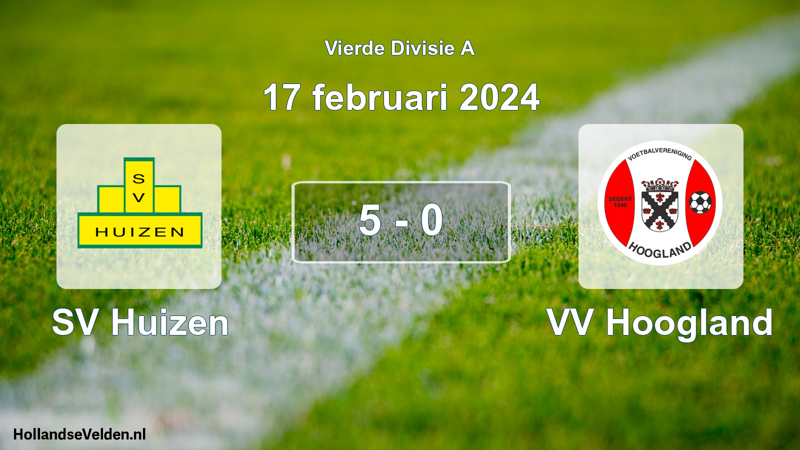 Total number of matches played: SV Huizen - VV Hoogland 5 - 0 (17 February 2024)