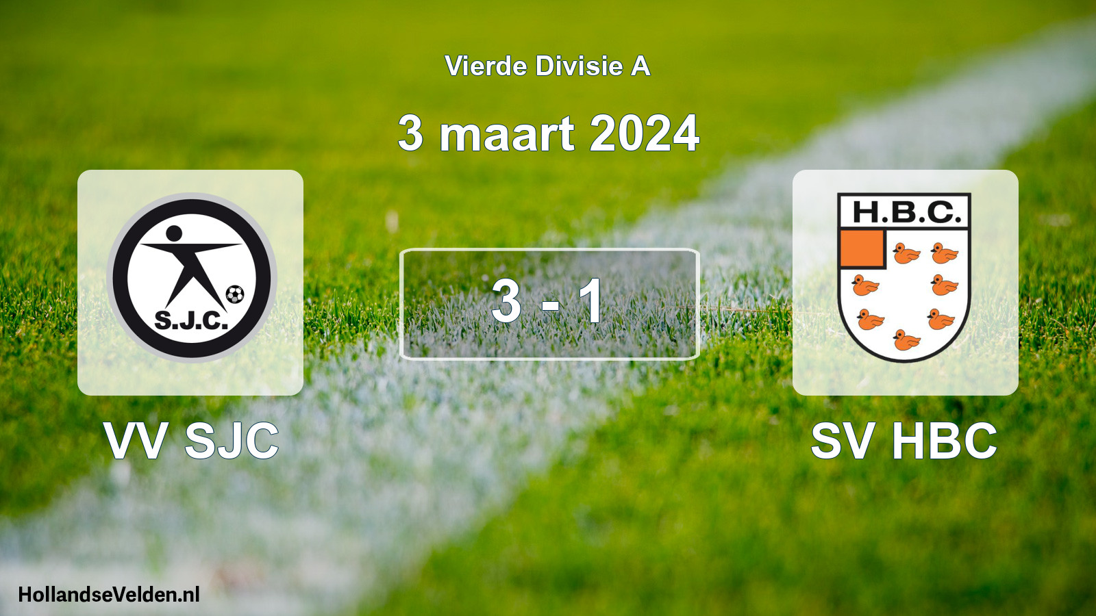 Total number of matches played: VV SJC - SV HBC 3 - 1 (3 March 2024)