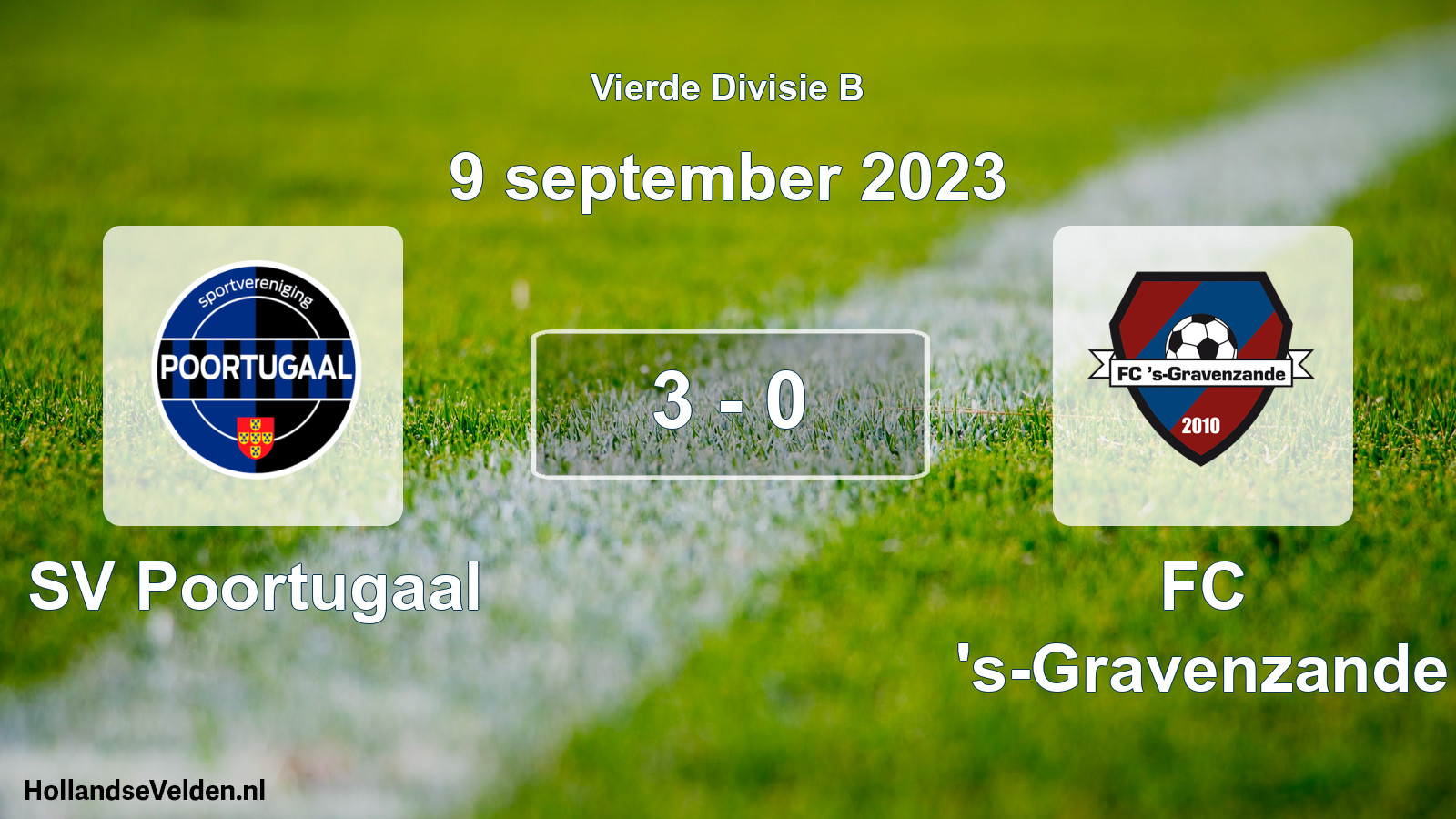 Total number of matches played: SV Poortugaal - FC 's-Gravenzande 3 - 0 (9 September 2023)
