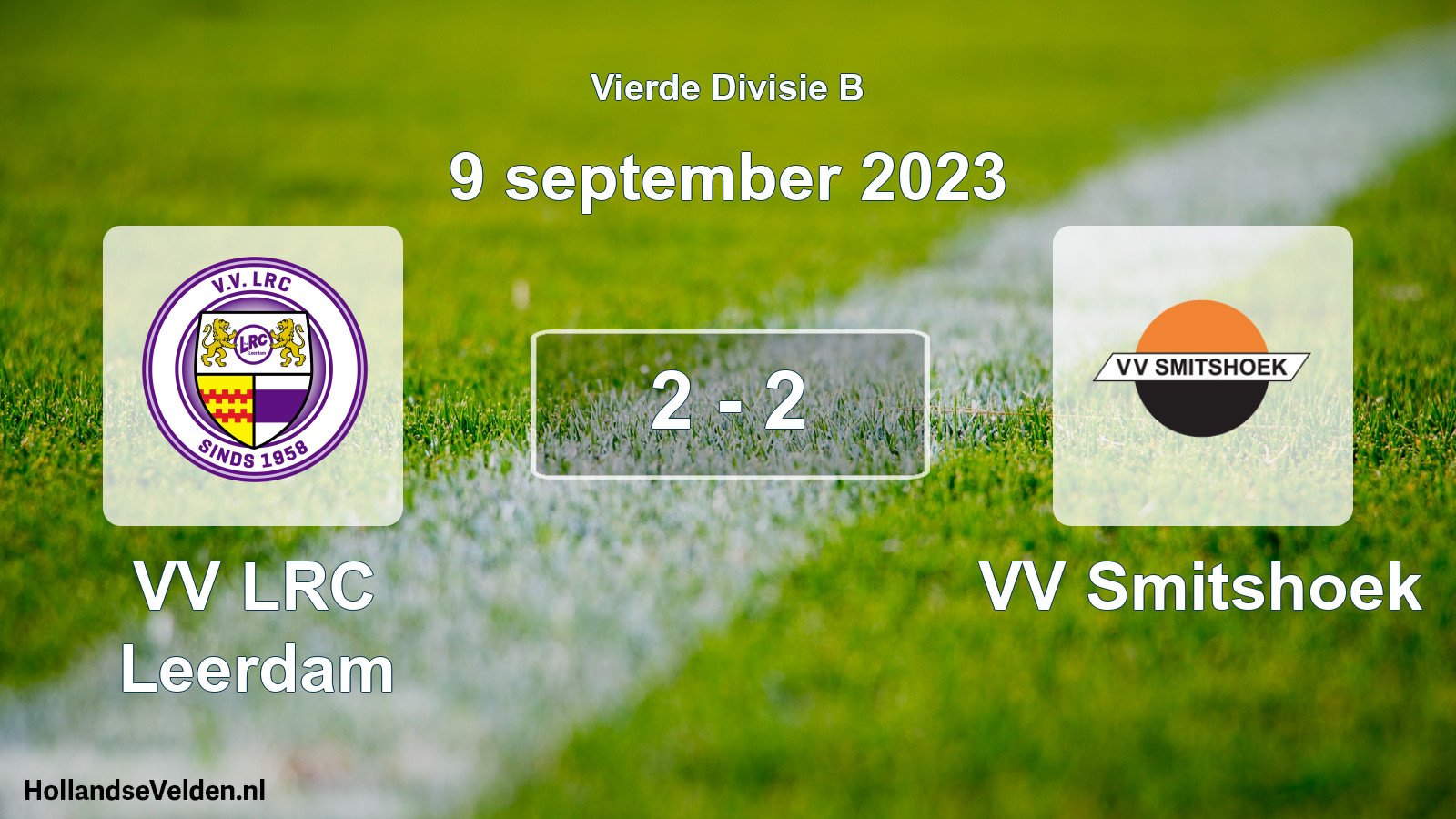 Total number of matches played: VV LRC Leerdam - VV Smitshoek 2 - 2 (9 September 2023)
