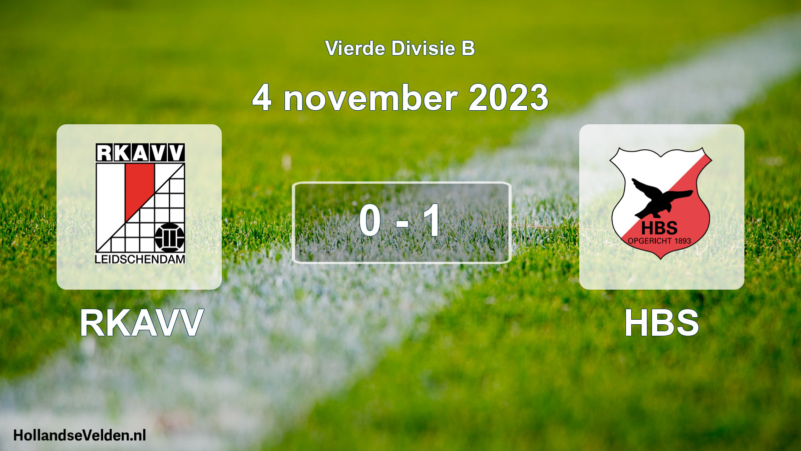 Total number of matches played: RKAVV - HBS 0 - 1 (4 November 2023)