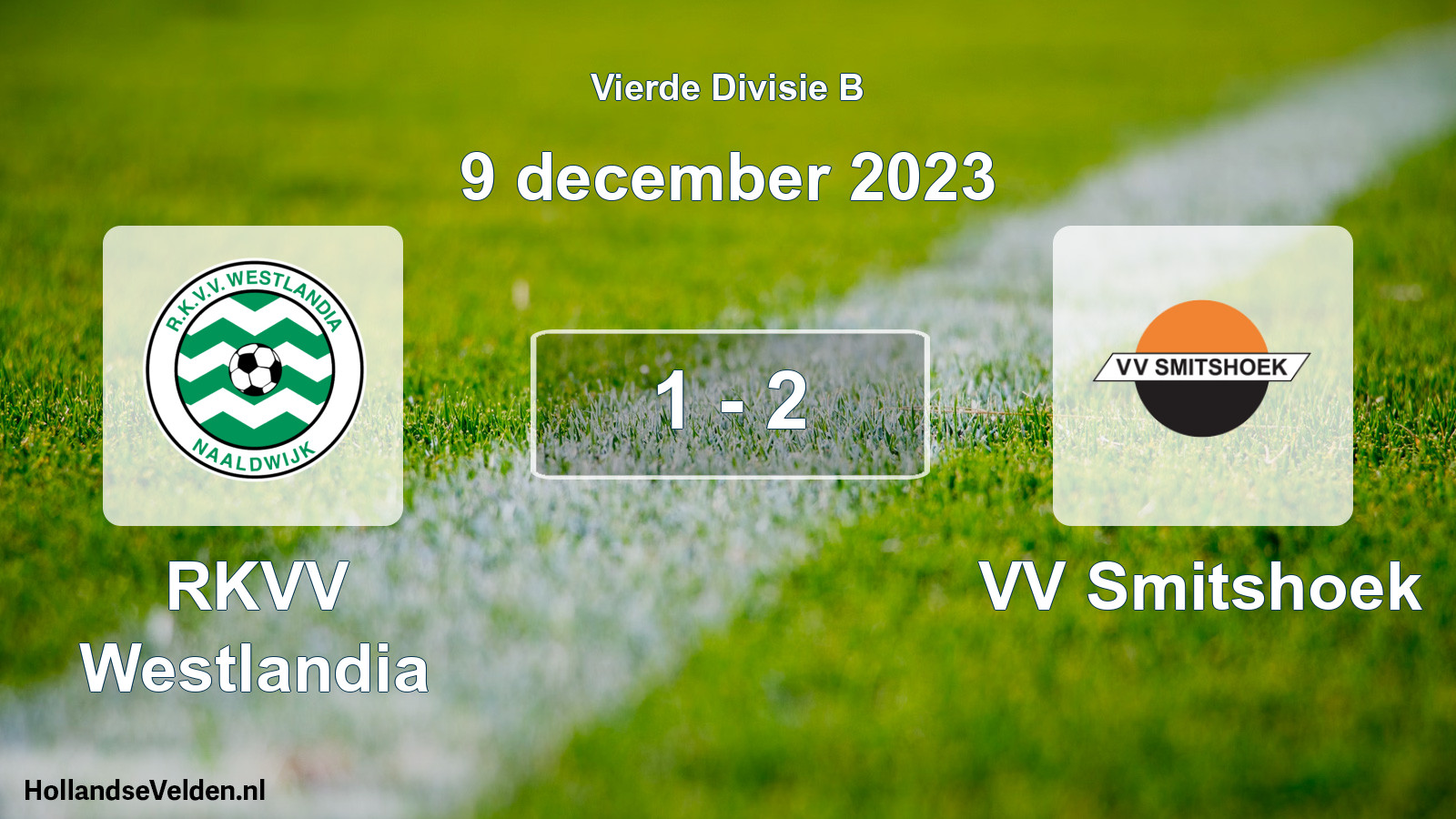 Total number of matches played: RKVV Westlandia - VV Smitshoek 1 - 2 (9 December 2023)