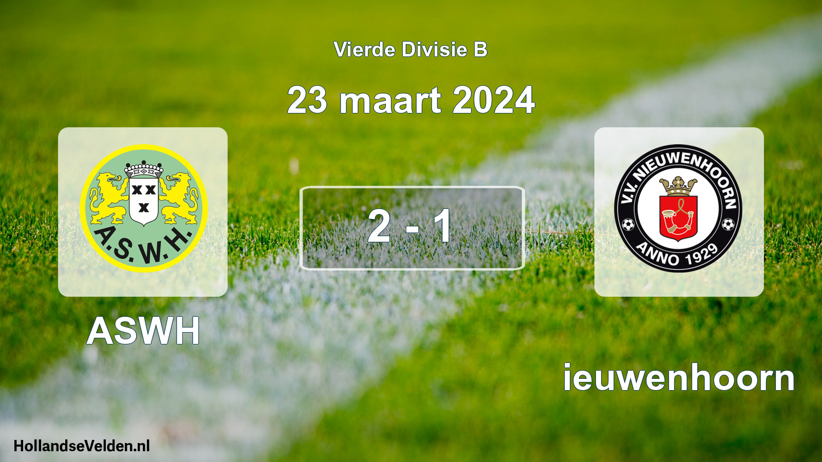 Total number of matches played: ASWH - Nieuwenhoorn 2 - 1 (23 March 2024)
