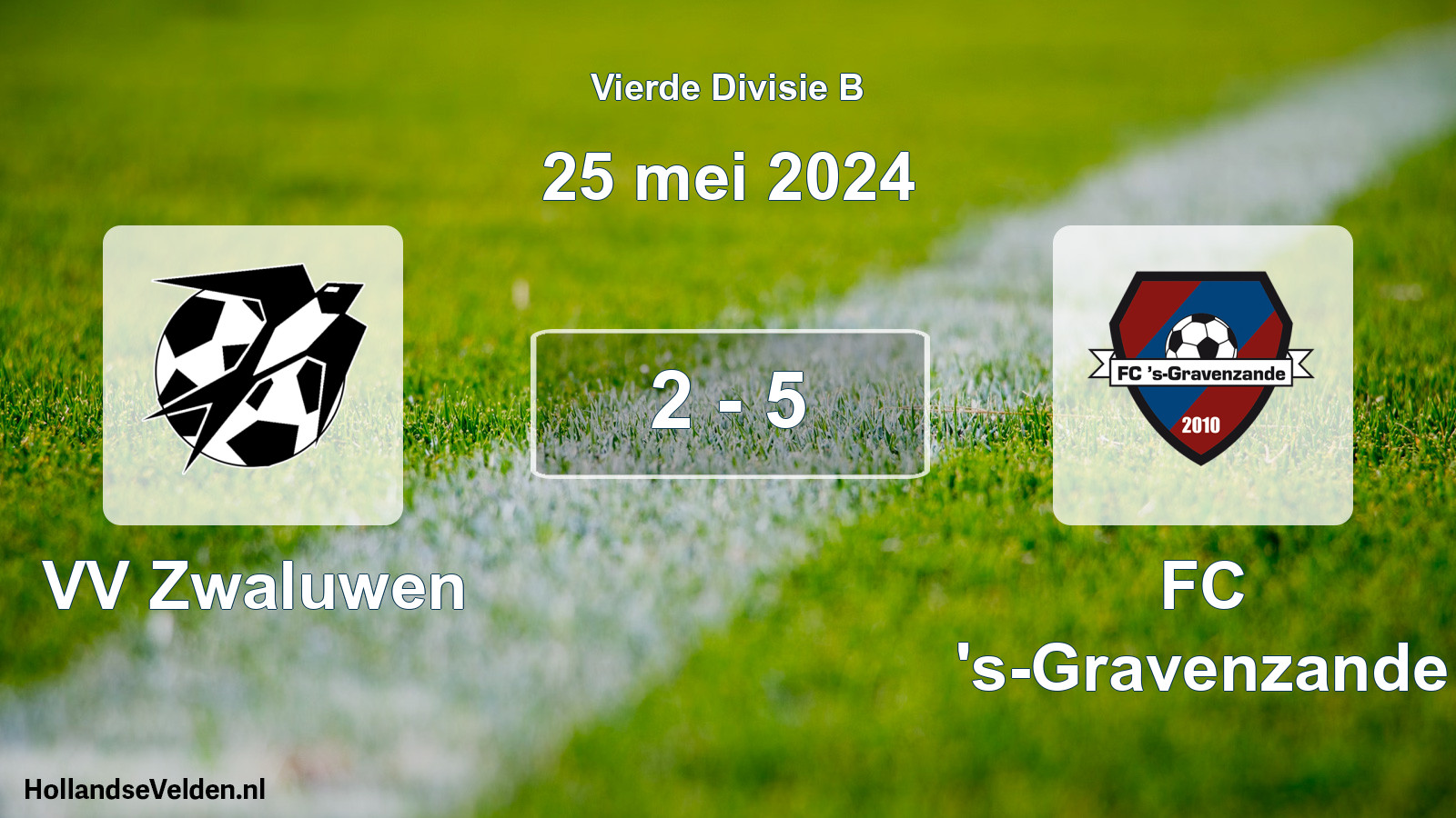 Total number of matches played: VV Zwaluwen - FC 's-Gravenzande 2 - 5 (25 May 2024)