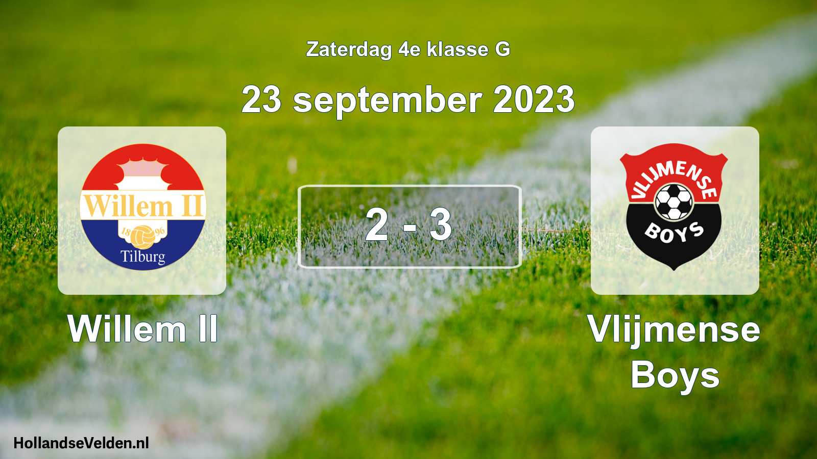 Total number of matches played: Willem II - Vlijmense Boys 2 - 3 (23 September 2023)