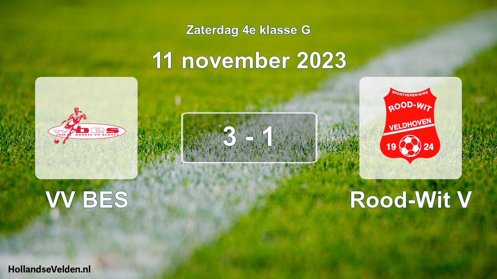 Total number of matches played: VV BES - Rood-Wit V 3 - 1 (11 November 2023)