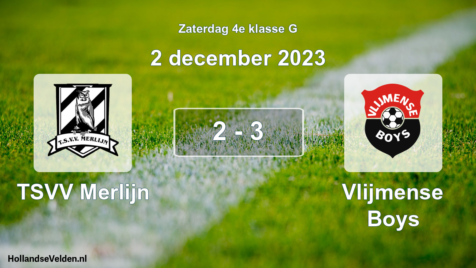 Total number of matches played: TSVV Merlijn - Vlijmense Boys 2 - 3 (2 December 2023)