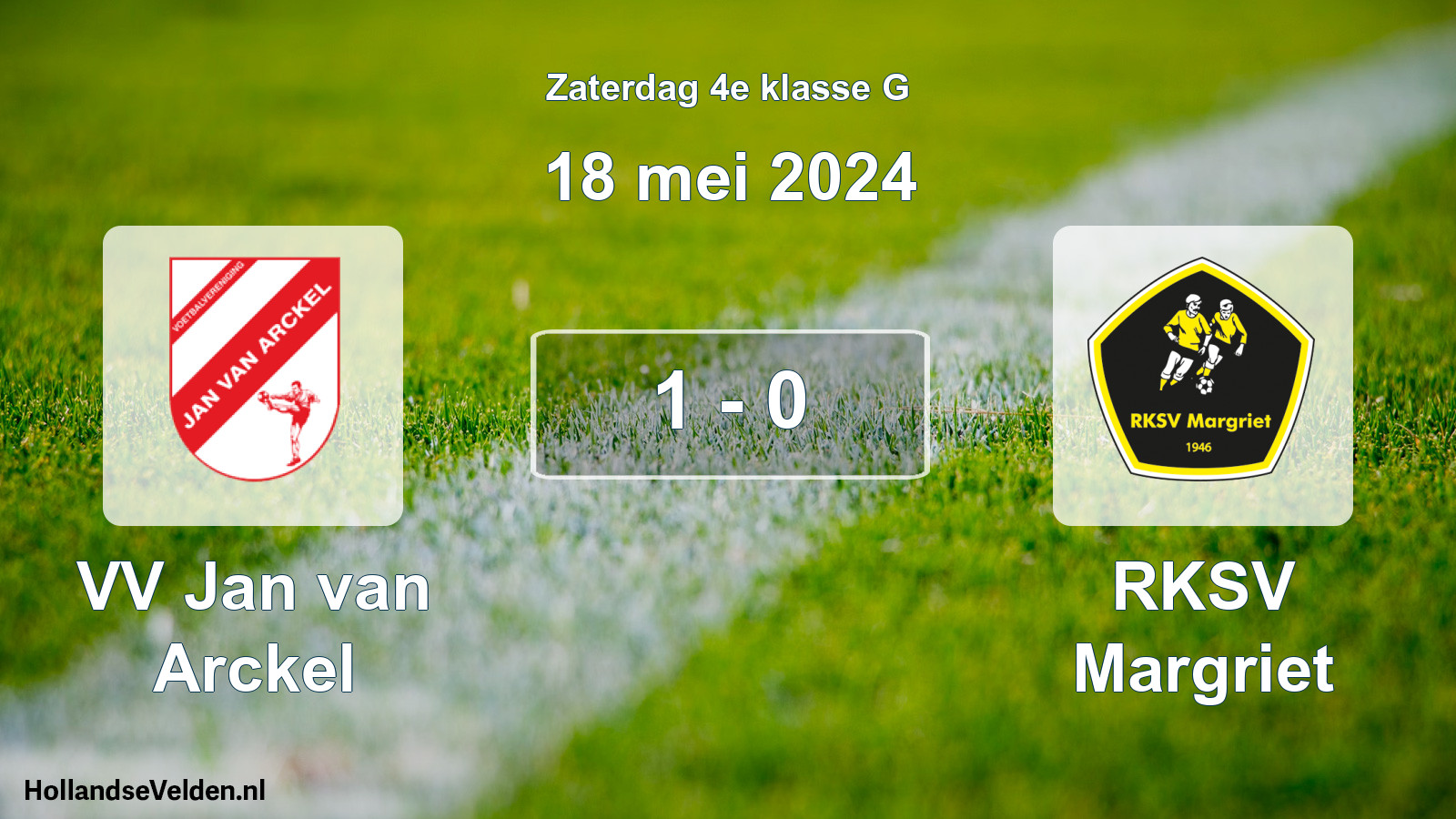 Total number of matches played: VV Jan van Arckel - RKSV Margriet 1 - 0 (18 May 2024)