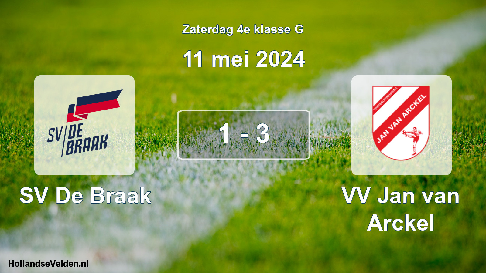 Total number of matches played: SV De Braak - VV Jan van Arckel 1 - 3 (11 May 2024)
