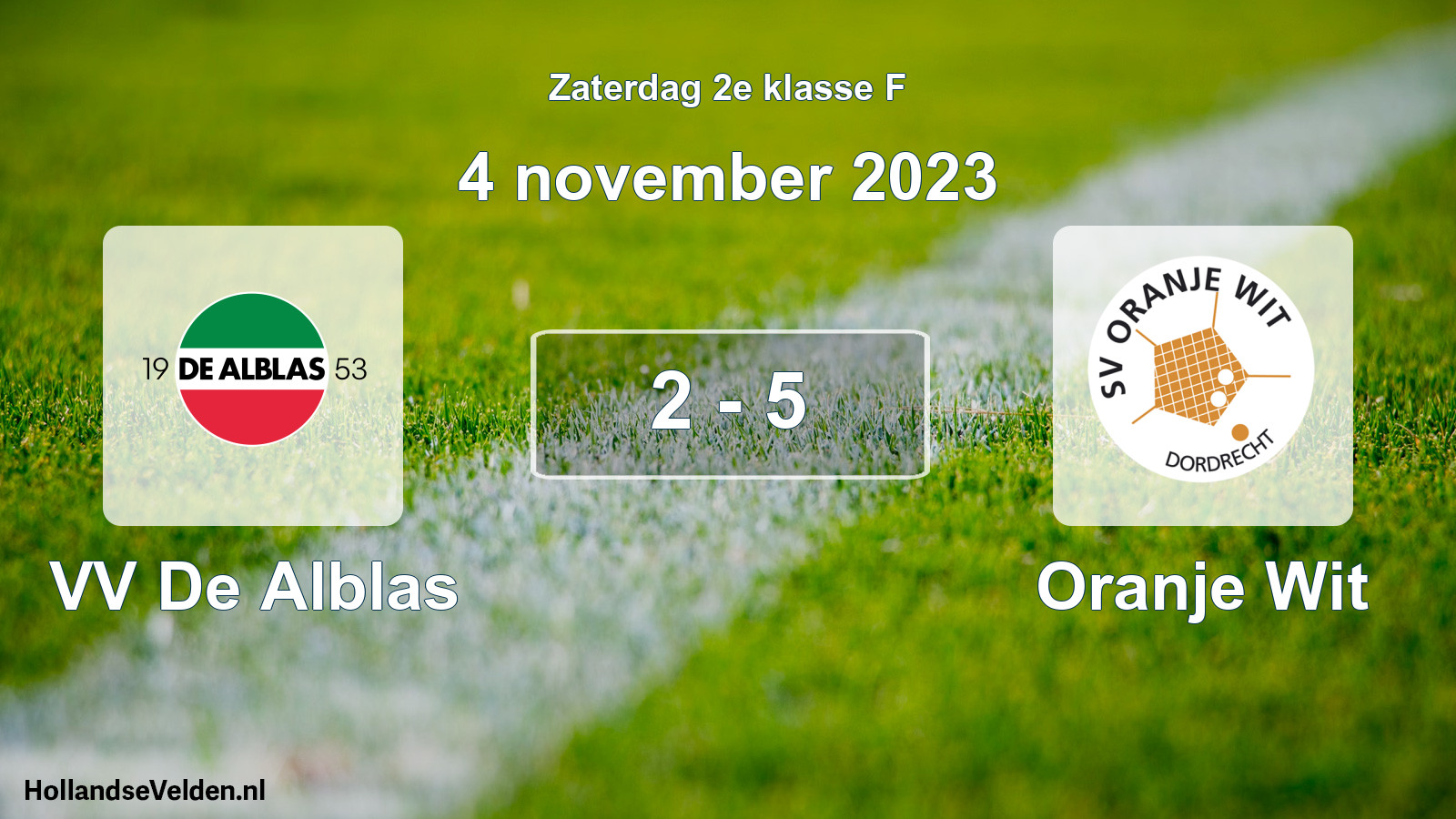 Total number of matches played: VV De Alblas - Oranje Wit 2 - 5 (4 November 2023)