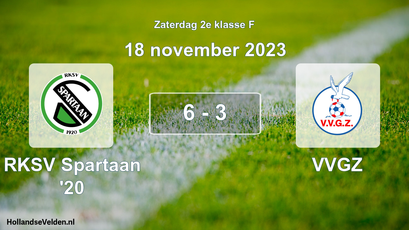 Total number of matches played: RKSV Spartaan '20 - VVGZ 6 - 3 (18 November 2023)