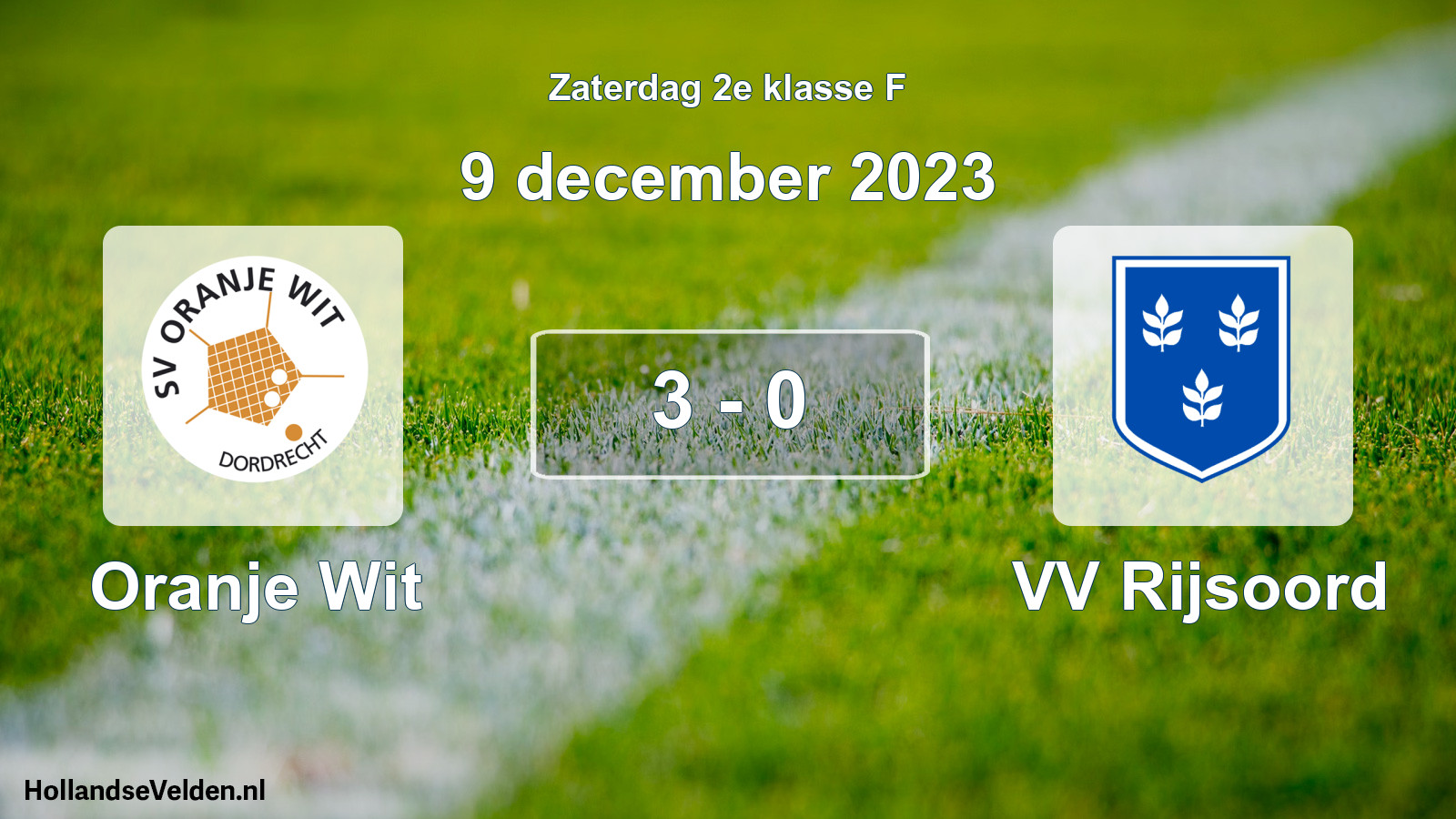 Total number of matches played: Oranje Wit - VV Rijsoord 3 - 0 (9 December 2023)