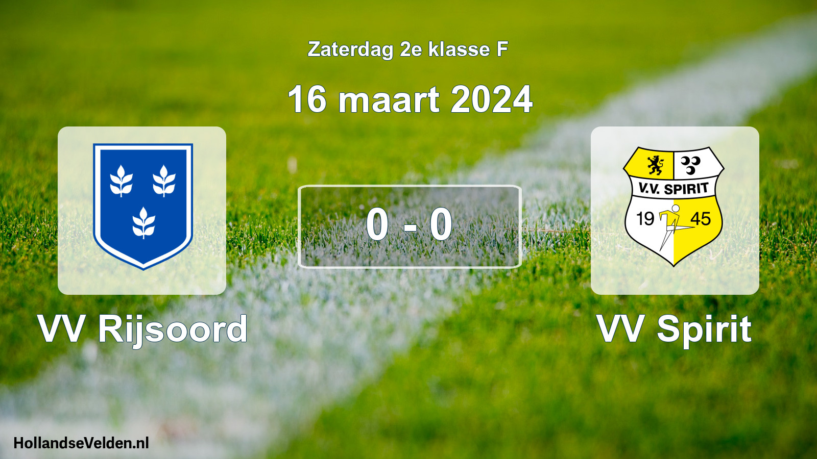 Total number of matches played: VV Rijsoord - VV Spirit 0 - 0 (16 March 2024)