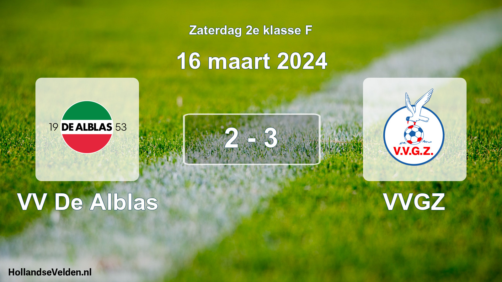 Total number of matches played: VV De Alblas - VVGZ 2 - 3 (16 March 2024)