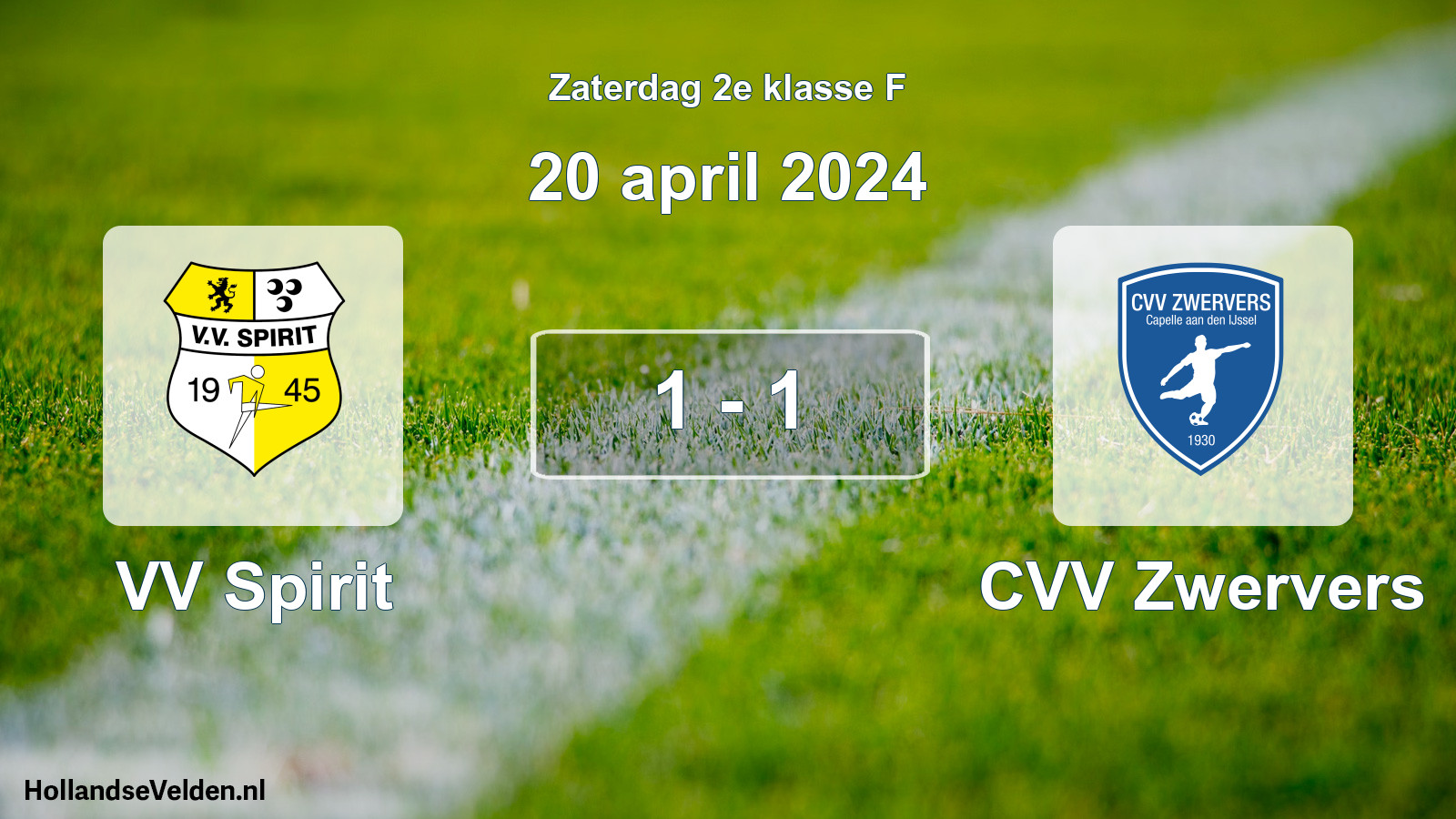 Total number of matches played: VV Spirit - CVV Zwervers 1 - 1 (20 April 2024)
