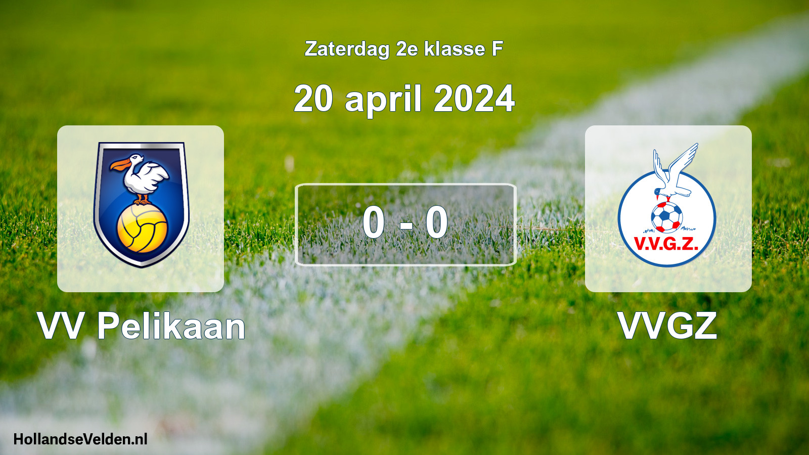 Total number of matches played: VV Pelikaan - VVGZ 0 - 0 (20 April 2024)