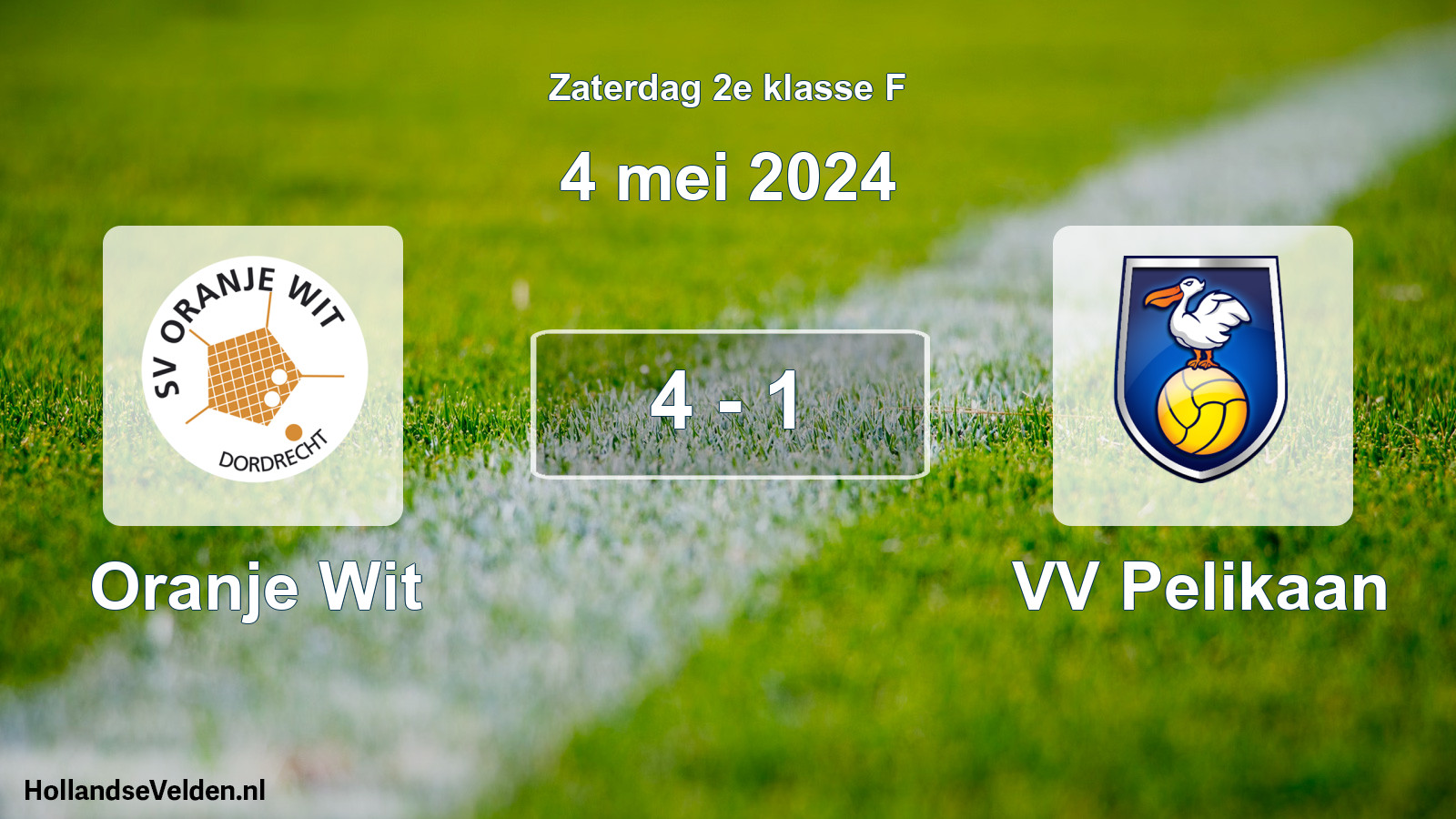 Total number of matches played: Oranje Wit - VV Pelikaan 4 - 1 (4 May 2024)