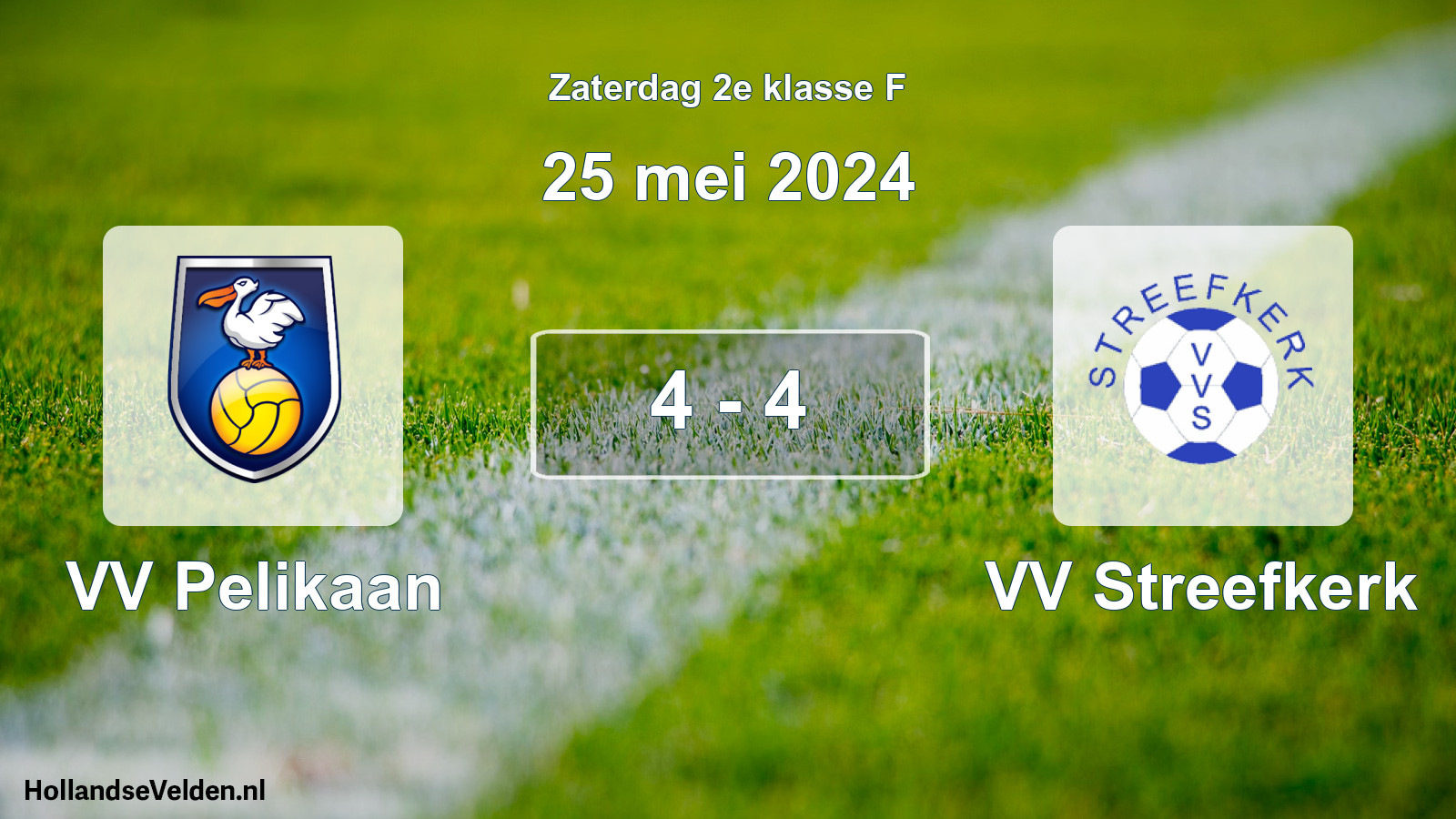 Total number of matches played: VV Pelikaan - VV Streefkerk 4 - 4 (25 May 2024)