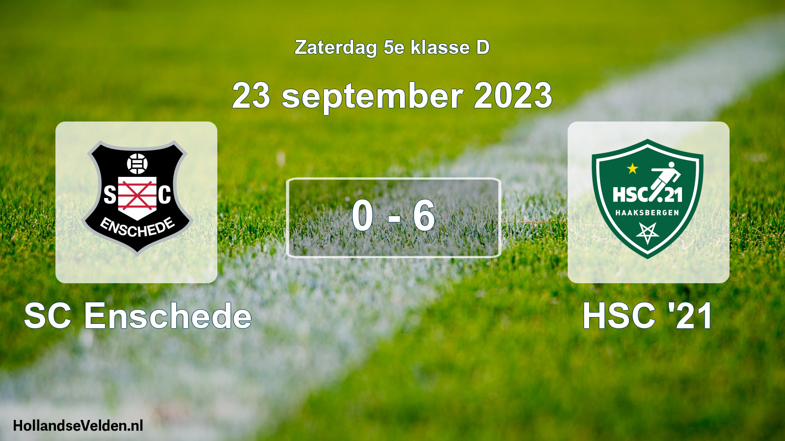 Total number of matches played: SC Enschede - HSC '21 0 - 6 (23 September 2023)