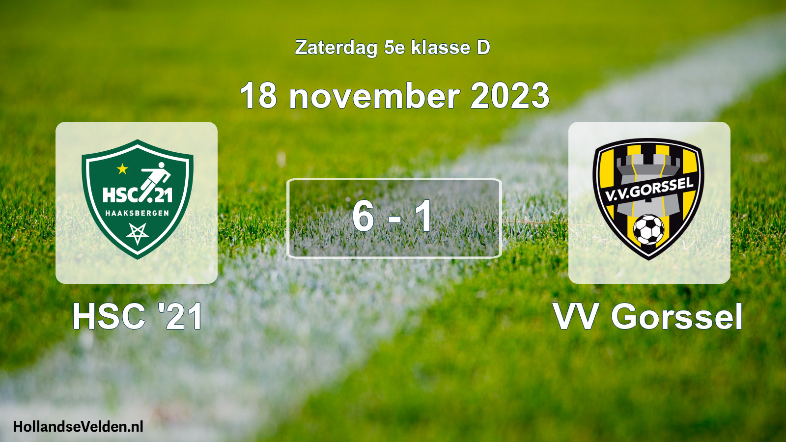 Total number of matches played: HSC '21 - VV Gorssel 6 - 1 (18 November 2023)