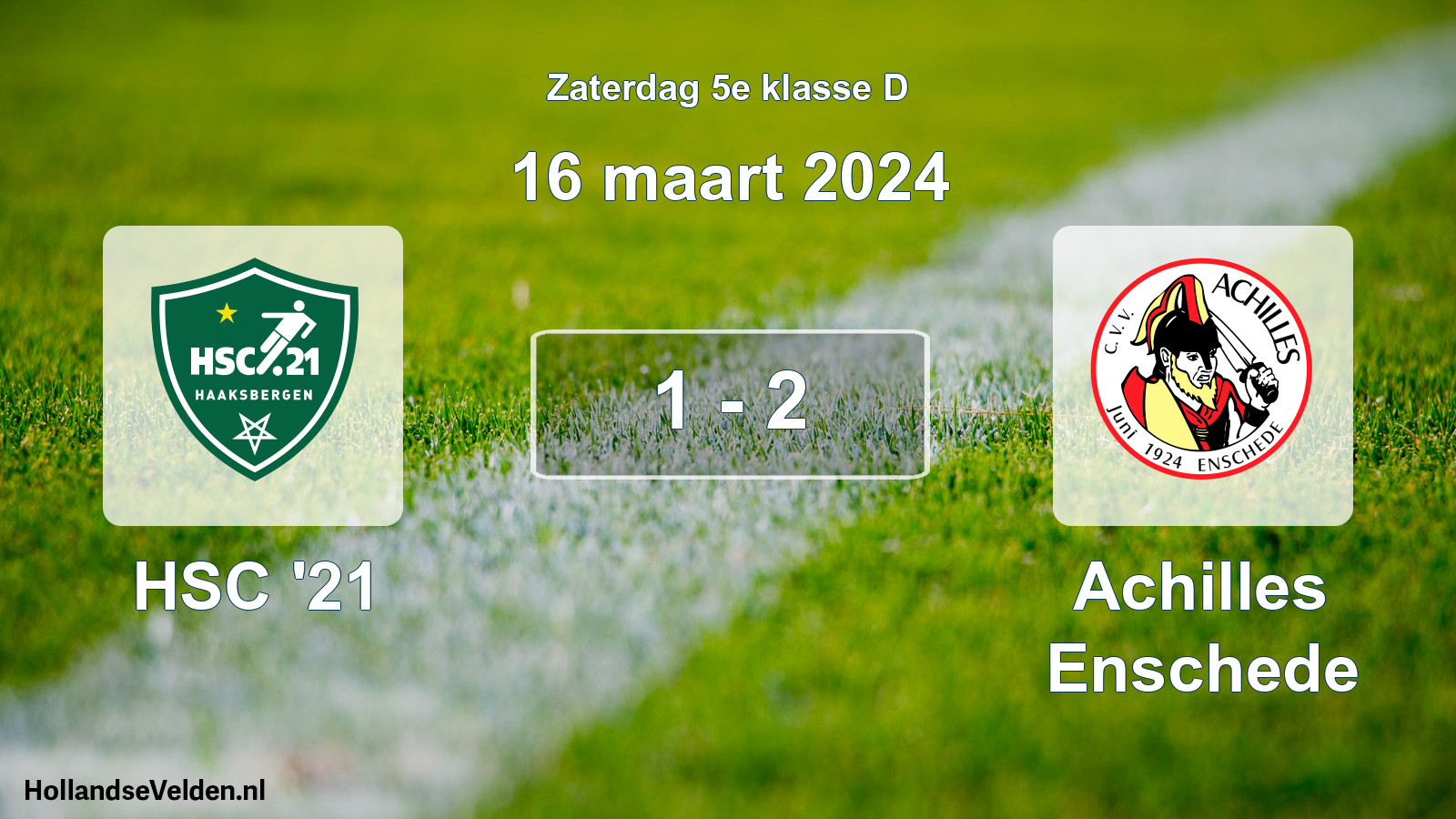 Total number of matches played: HSC '21 - Achilles Enschede 1 - 2 (16 March 2024)
