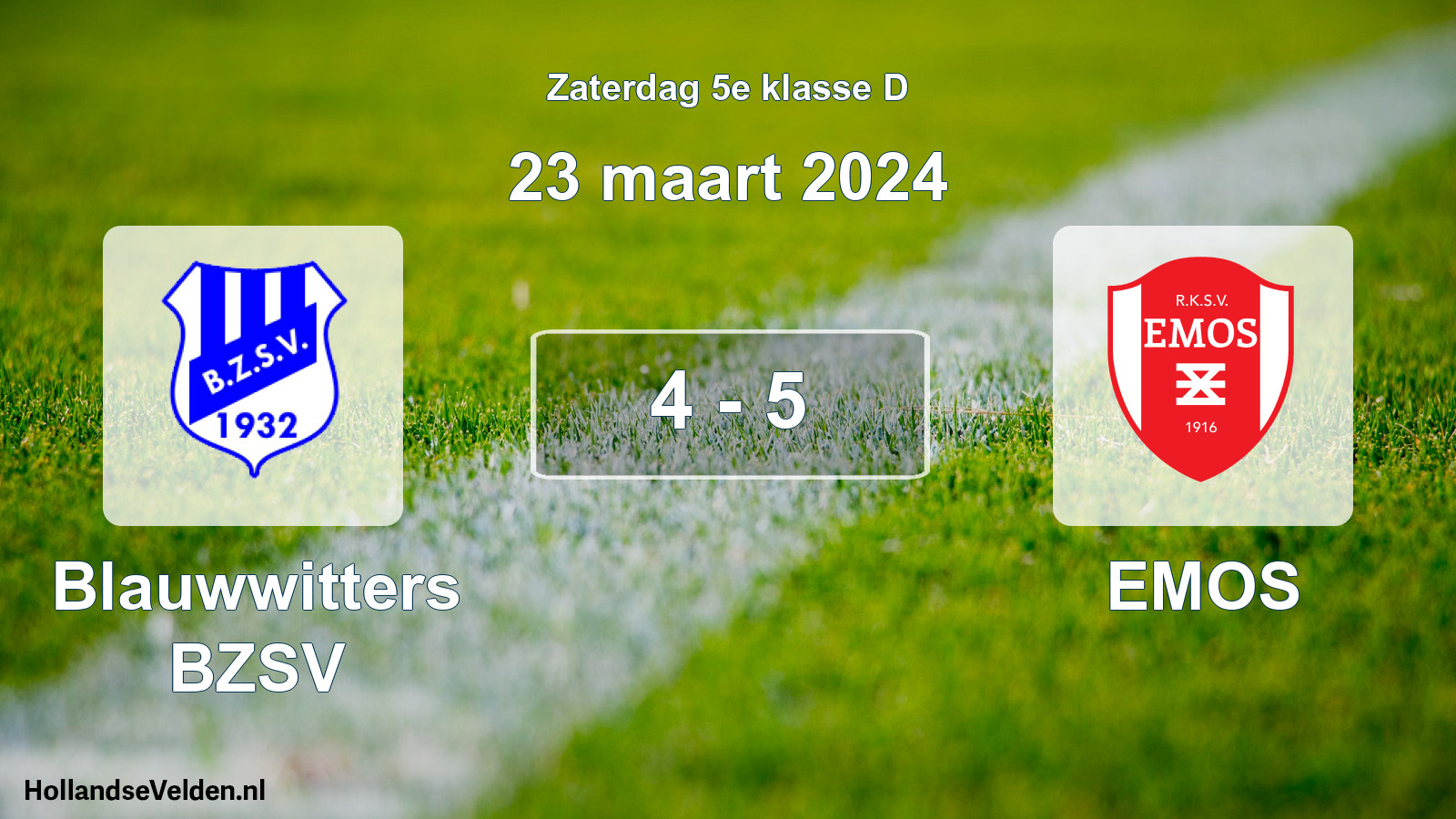 Total number of matches played: Blauwwitters BZSV - EMOS 4 - 5 (23 March 2024)