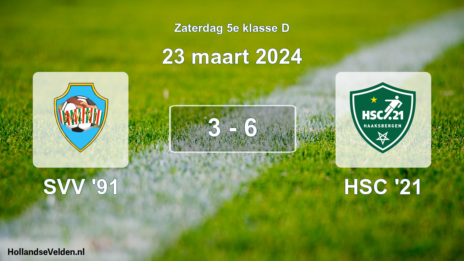 Total number of matches played: SVV '91 - HSC '21 3 - 6 (23 March 2024)