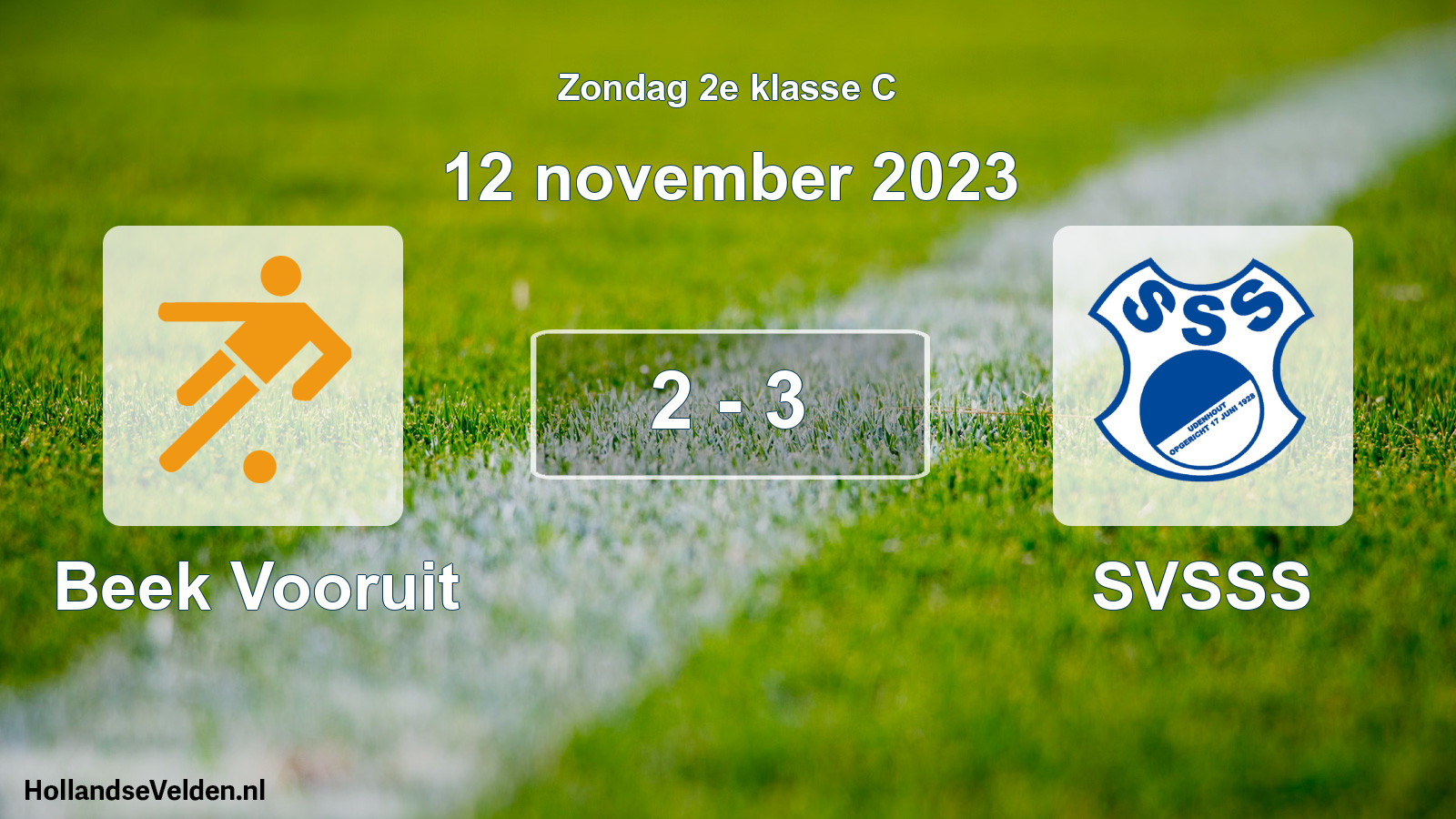 Total number of matches played: Beek Vooruit - SVSSS 2 - 3 (12 November 2023)