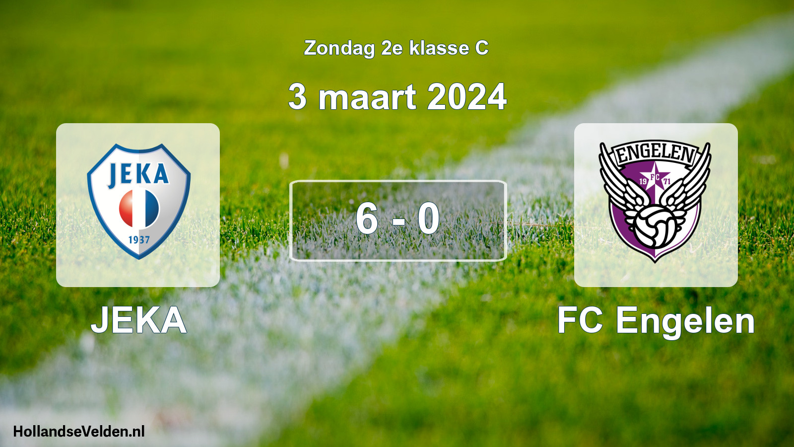 Total number of matches played: JEKA - FC Engelen 6 - 0 (3 March 2024)