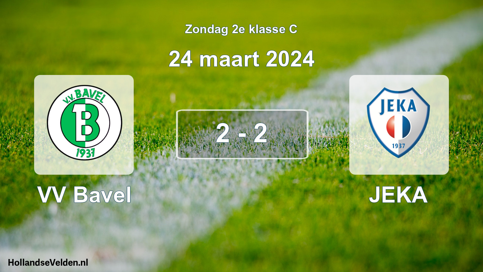 Total number of matches played: VV Bavel - JEKA 2 - 2 (24 March 2024)
