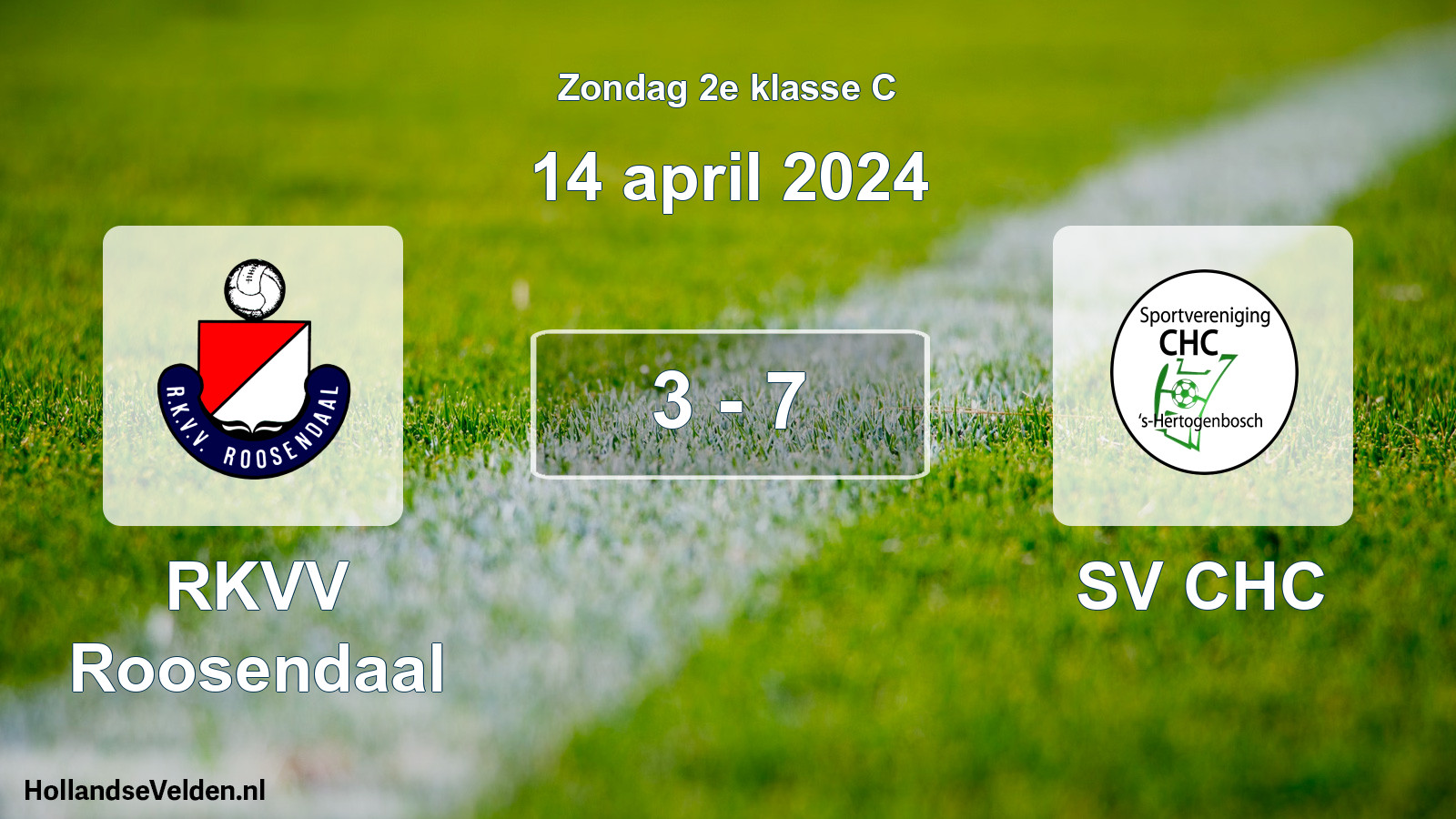 Total number of matches played: RKVV Roosendaal - SV CHC 3 - 7 (14 April 2024)