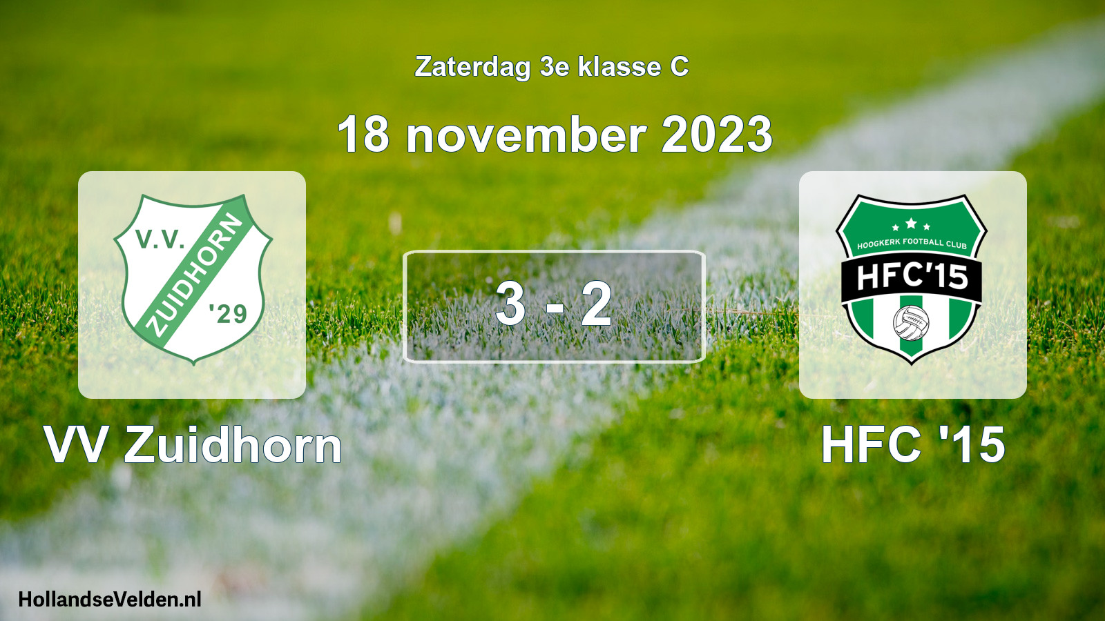 Total number of matches played: VV Zuidhorn - HFC '15 3 - 2 (18 November 2023)