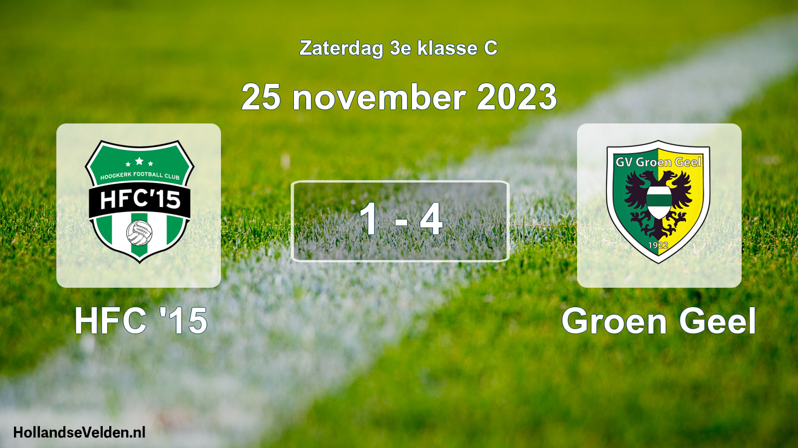 Total number of matches played: HFC '15 - Groen Geel 1 - 4 (25 November 2023)