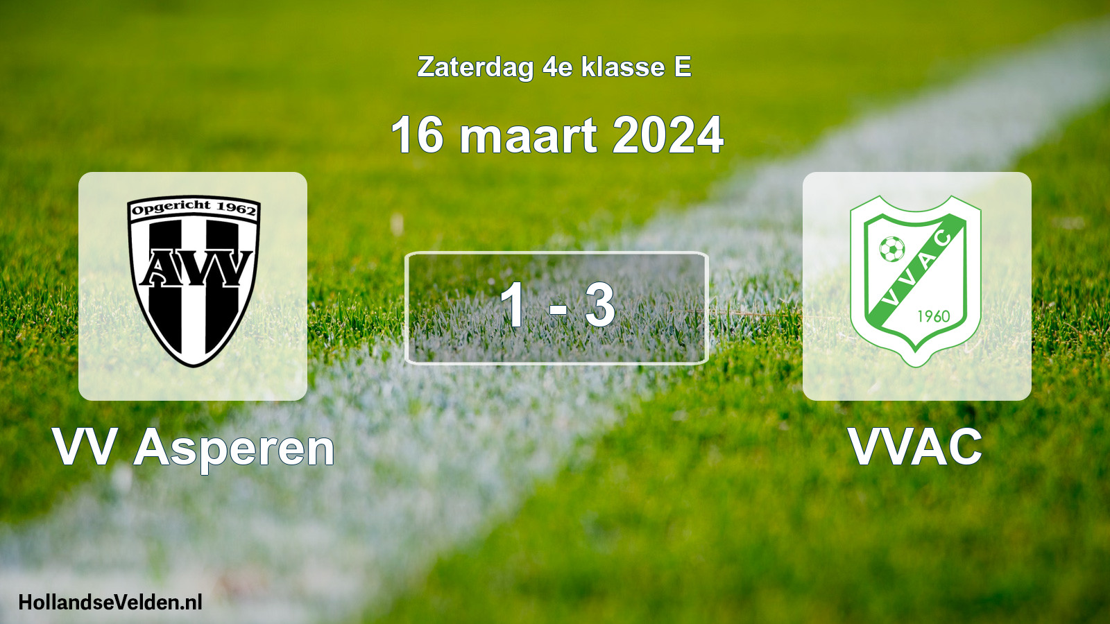 Total number of matches played: VV Asperen - VVAC 1 - 3 (16 March 2024)