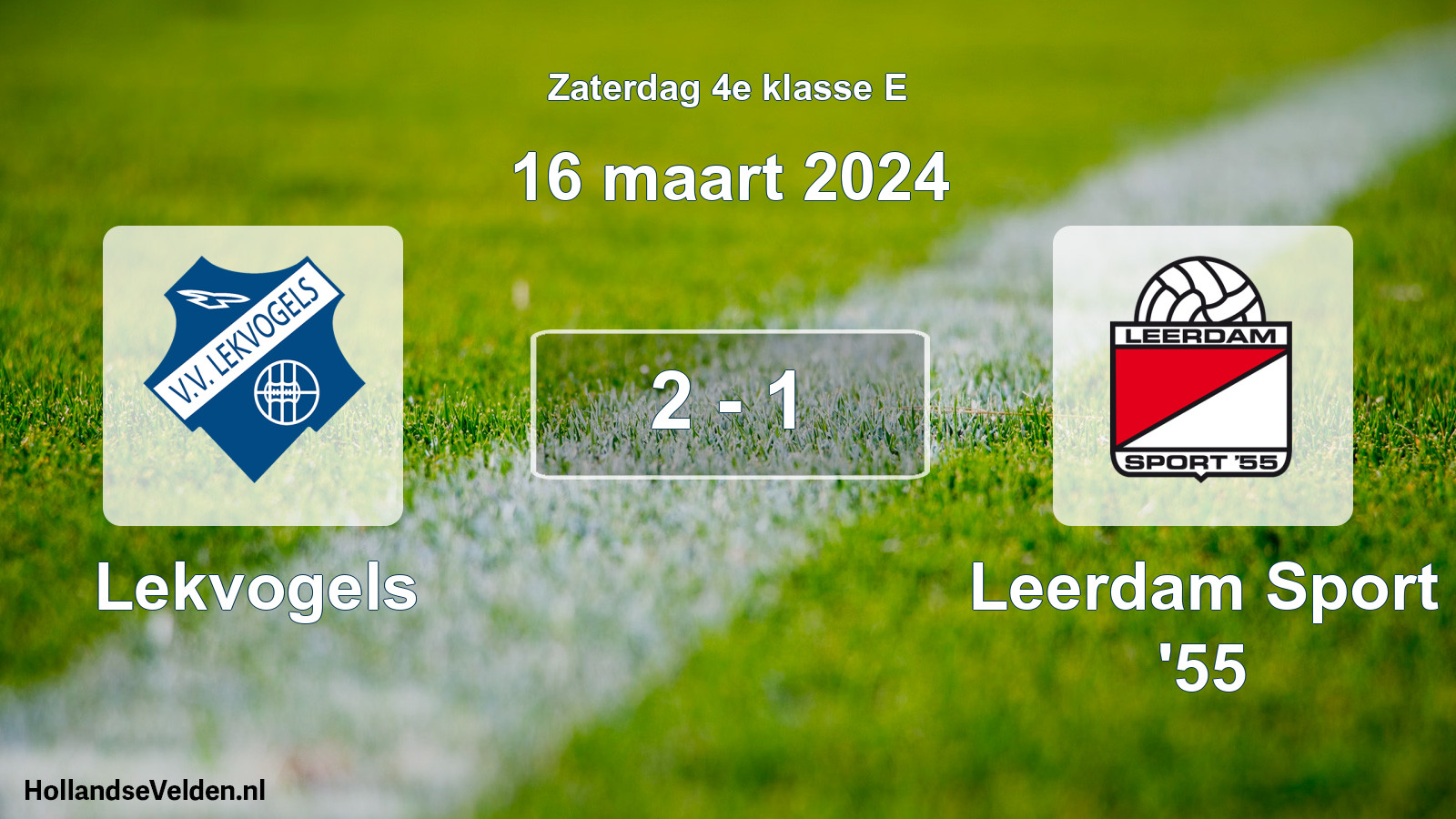 Total number of matches played: Lekvogels - Leerdam Sport '55 2 - 1 (16 March 2024)