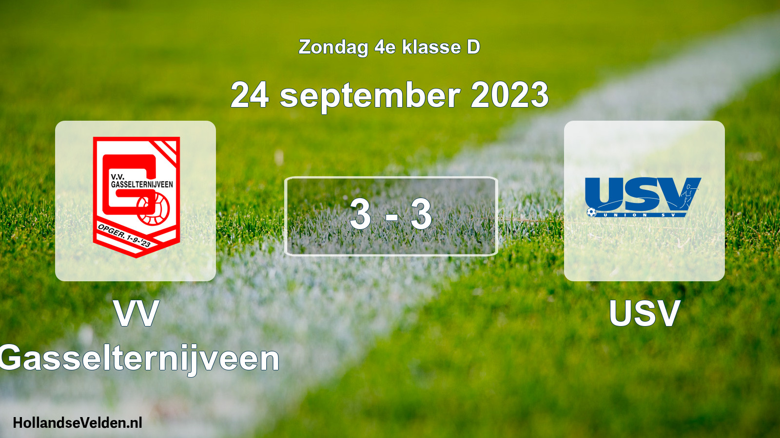 Total number of matches played: VV Gasselternijveen - USV 3 - 3 (24 September 2023)