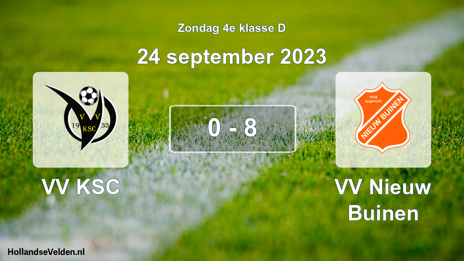 Total number of matches played: VV KSC - VV Nieuw Buinen 0 - 8 (24 September 2023)