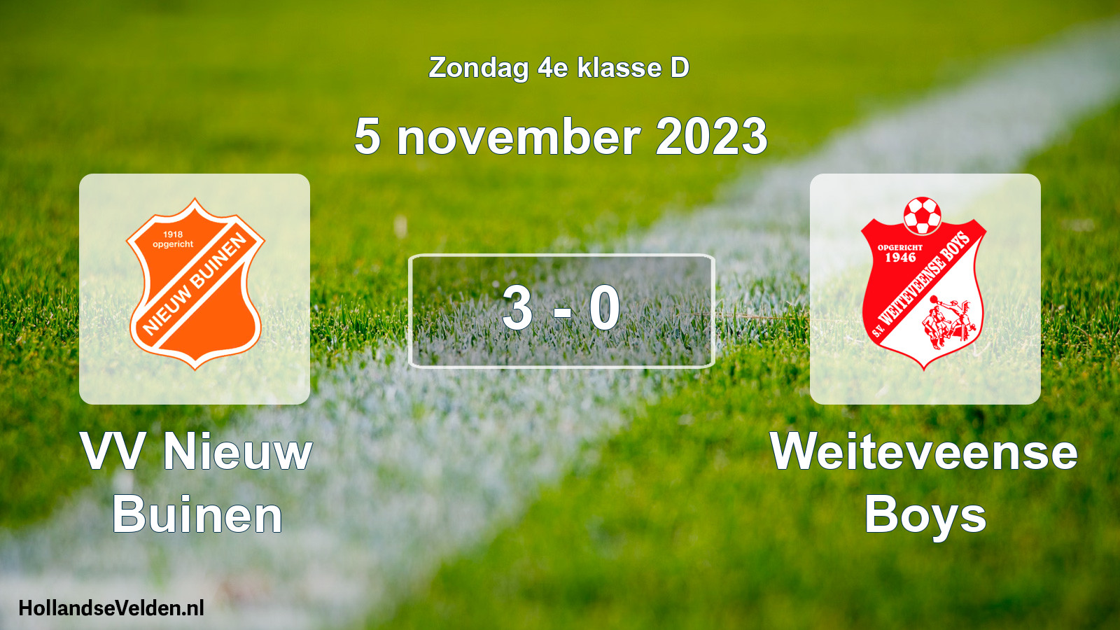 Total number of matches played: VV Nieuw Buinen - Weiteveense Boys 3 - 0 (5 November 2023)