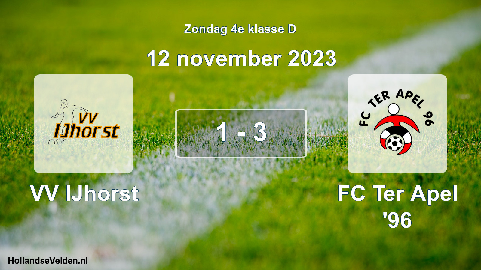 Total number of matches played: VV IJhorst - FC Ter Apel '96 1 - 3 (12 November 2023)