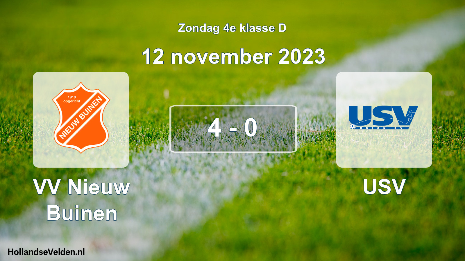 Total number of matches played: VV Nieuw Buinen - USV 4 - 0 (12 November 2023)