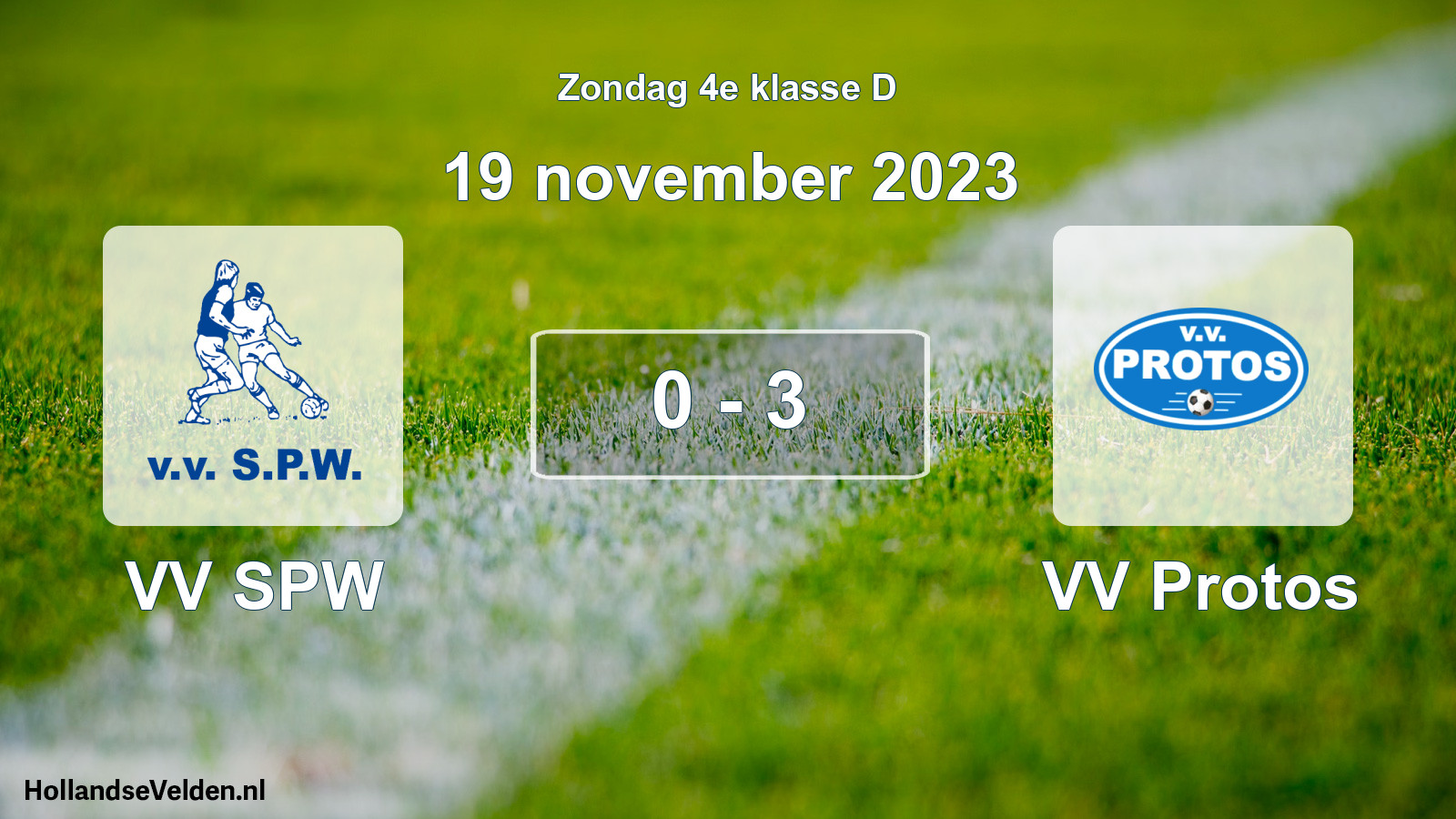 Total number of matches played: VV SPW - VV Protos 0 - 3 (19 November 2023)