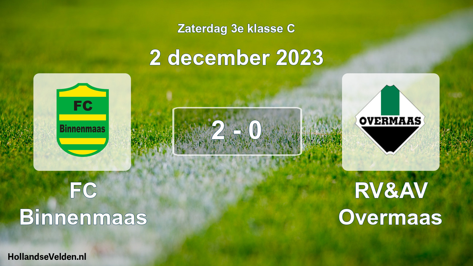 Total number of matches played: FC Binnenmaas - RV&AV Overmaas 2 - 0 (2 December 2023)