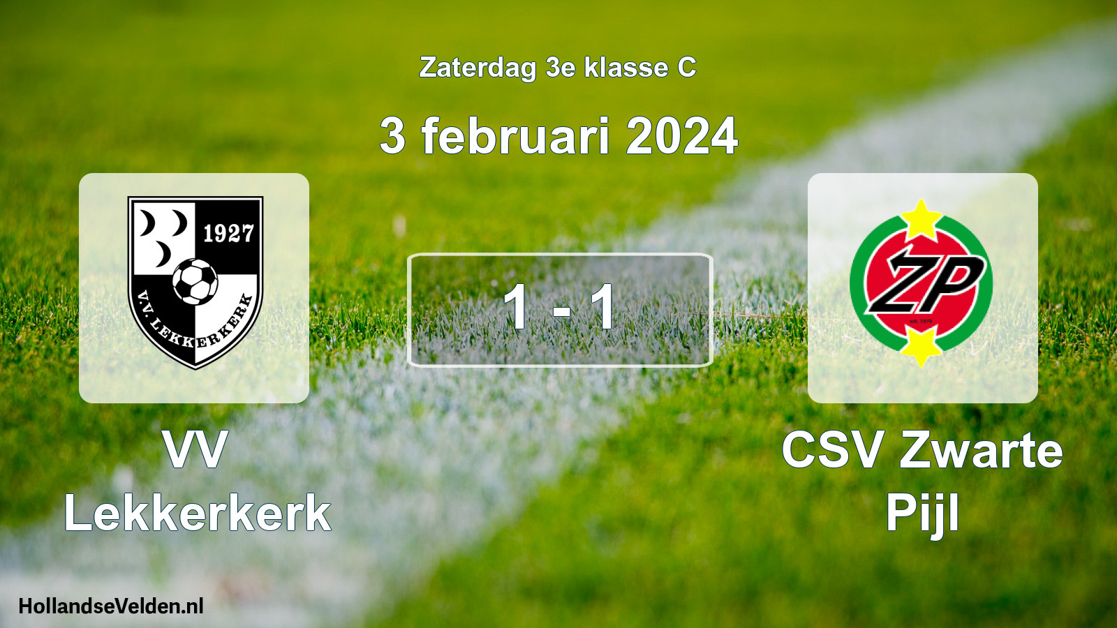 Total number of matches played: VV Lekkerkerk - CSV Zwarte Pijl 1 - 1 (3 February 2024)