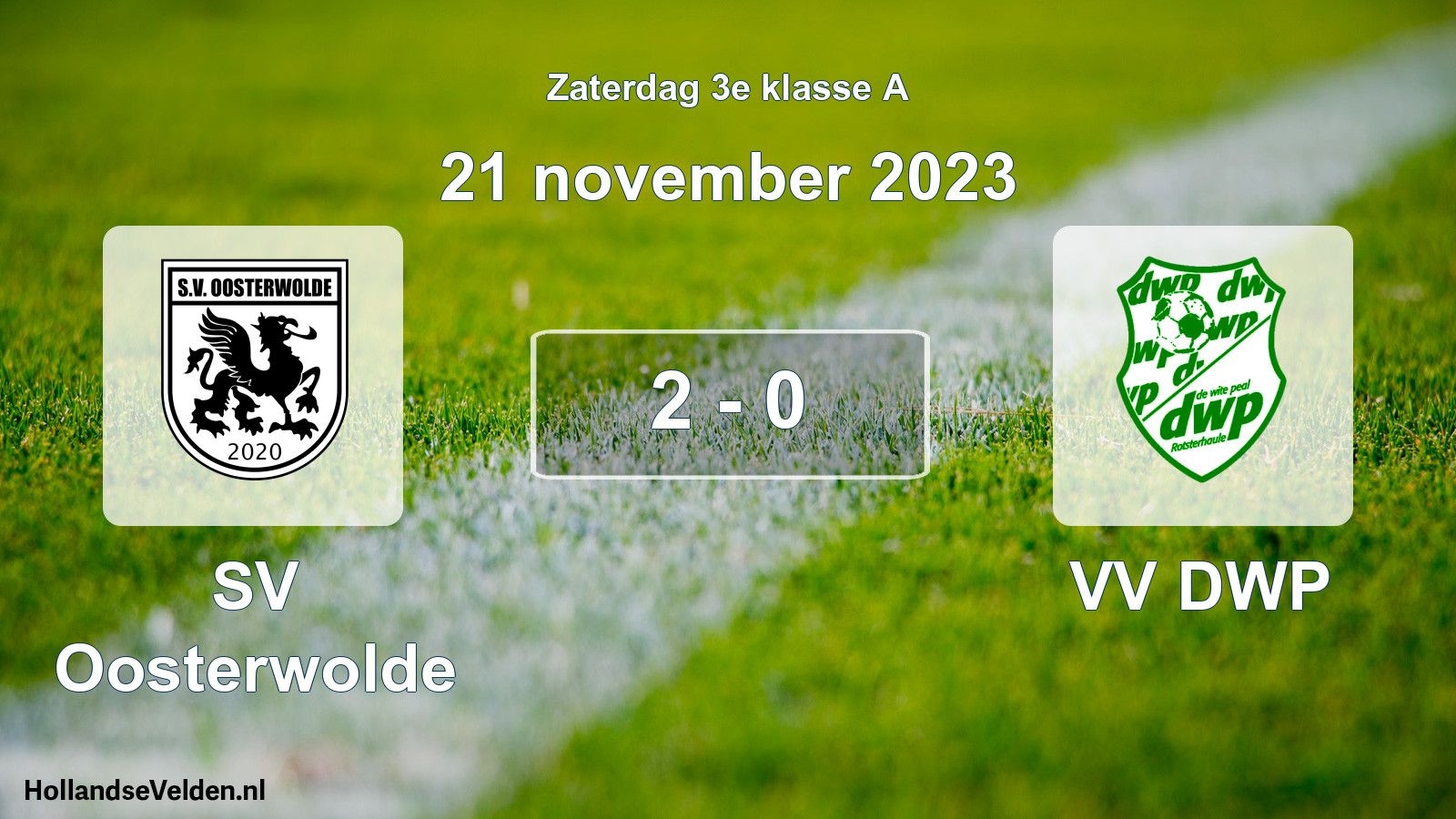 Total number of matches played: SV Oosterwolde - VV DWP 2 - 0 (21 November 2023)
