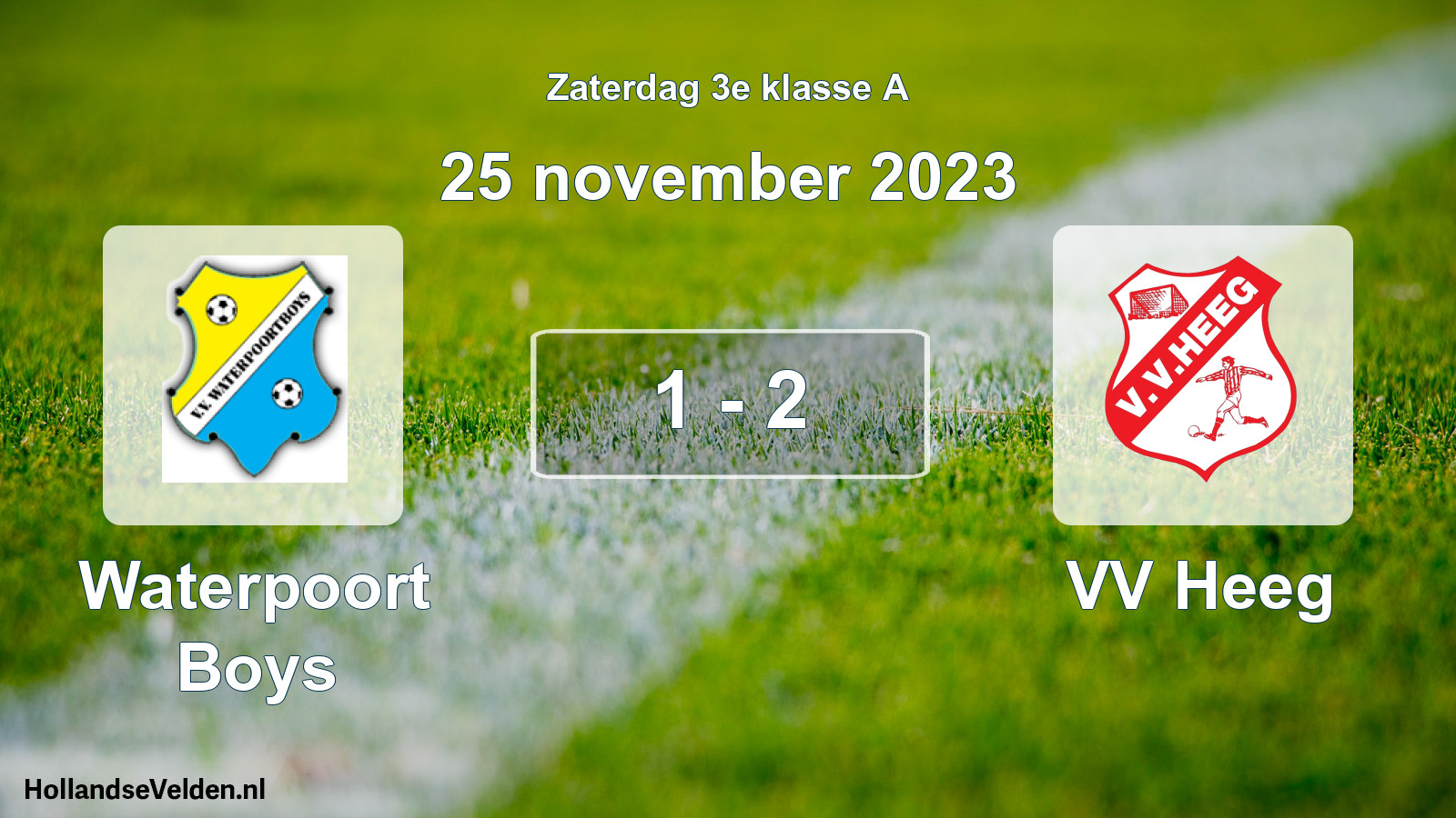 Total number of matches played: Waterpoort Boys - VV Heeg 1 - 2 (25 November 2023)